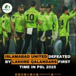 Islamabad United defeated by Lahore Qalandars first time in PSL 2025