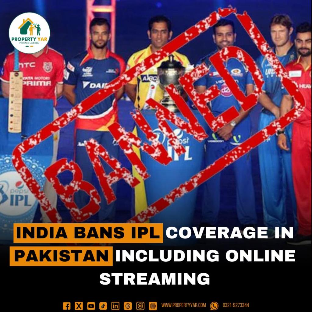 India Bans IPL Coverage in Pakistan including Online Streaming