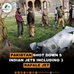 Pakistan Shot Down 5 Indian Jets Including 3 Rafael Jet