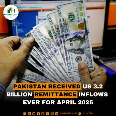 Pakistan received US 3.2 Billion Remittance inflows ever for April 2025