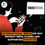 International Media did not bought India Claims and Supported Pakistan