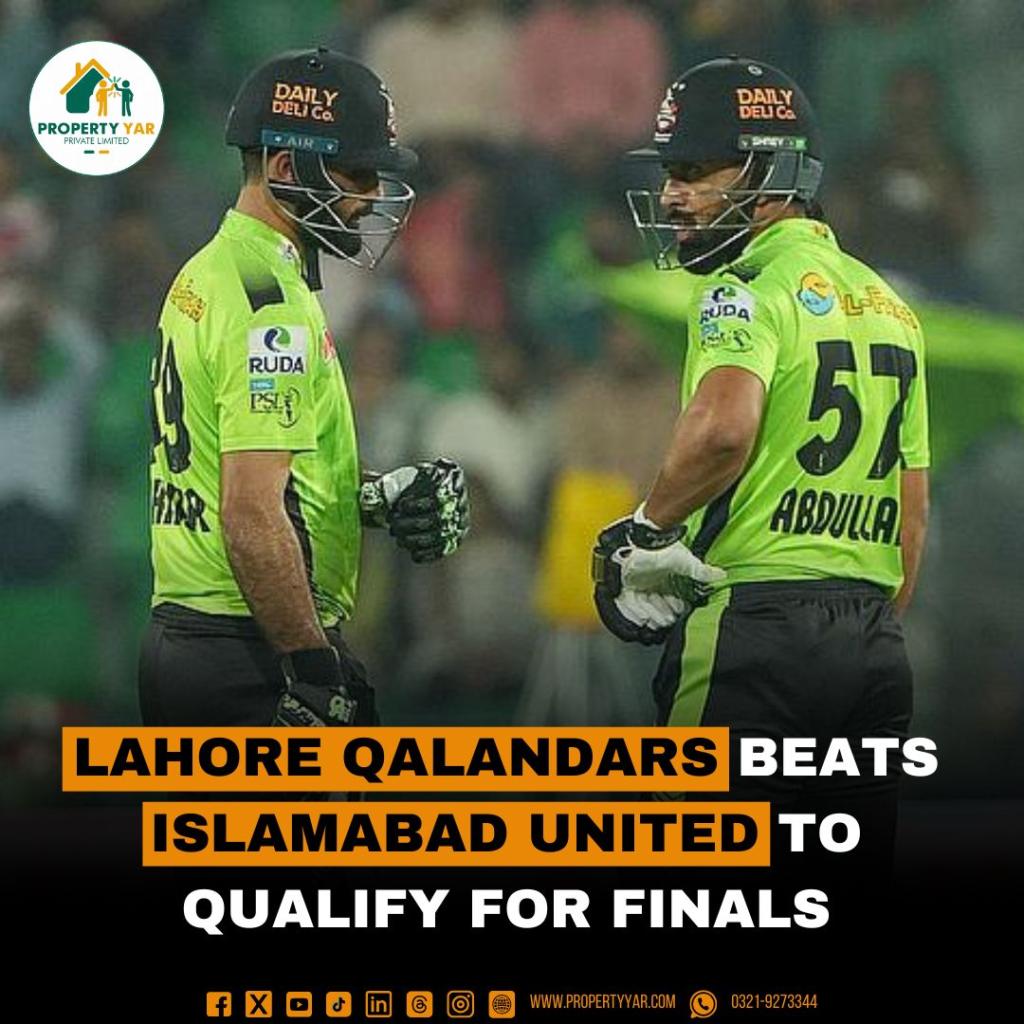 Lahore Qalandars Beat Islamabad United to Qualify for Finals