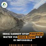 India cannot stop Pakistan water via Indus River as it is impossible