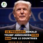 US President Donald Trump Announces Visa Ban for 12 Countries