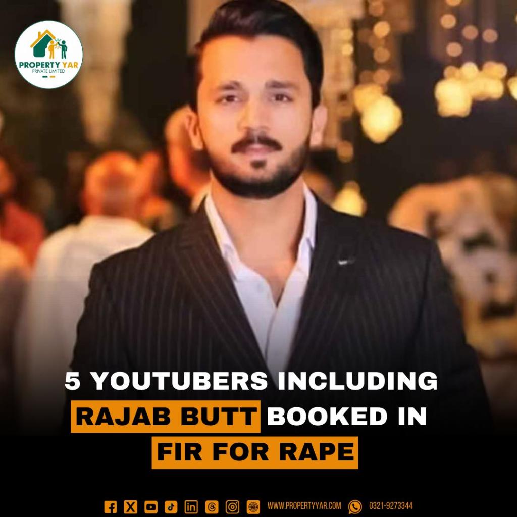 5 YouTubers including Rajab Butt booked in FIR for Rape