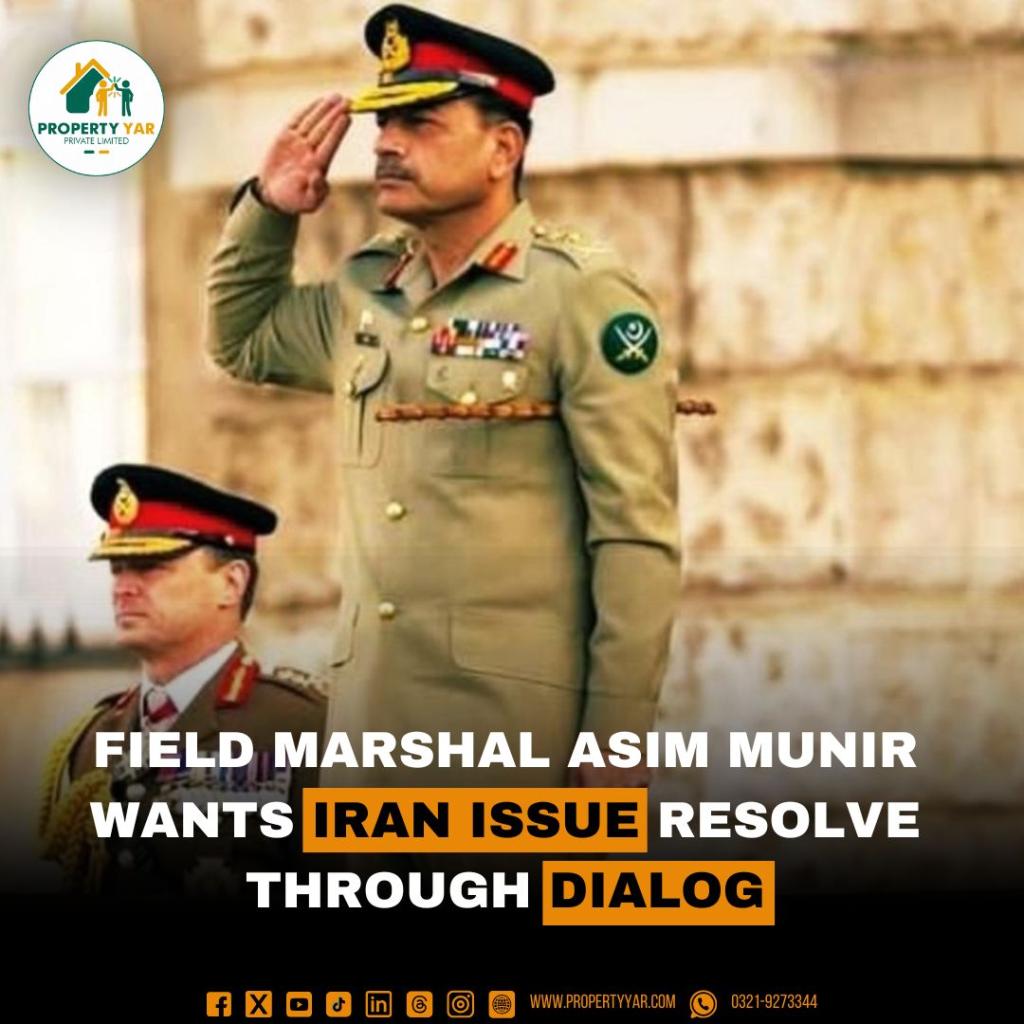 Field Marshal Asim Munir Wants Iran issue resolve through Dialog