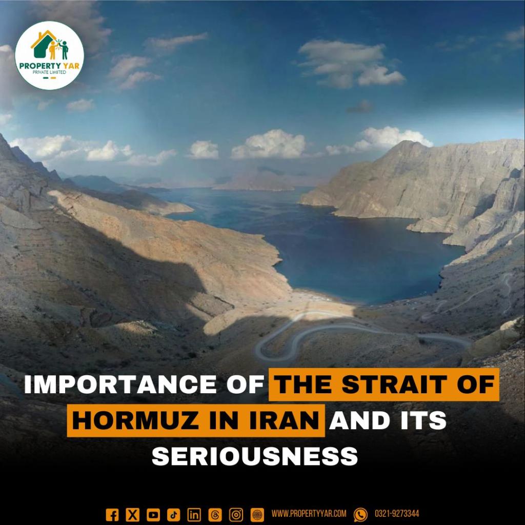 Importance of The Strait of Hormuz in Iran and its seriousness