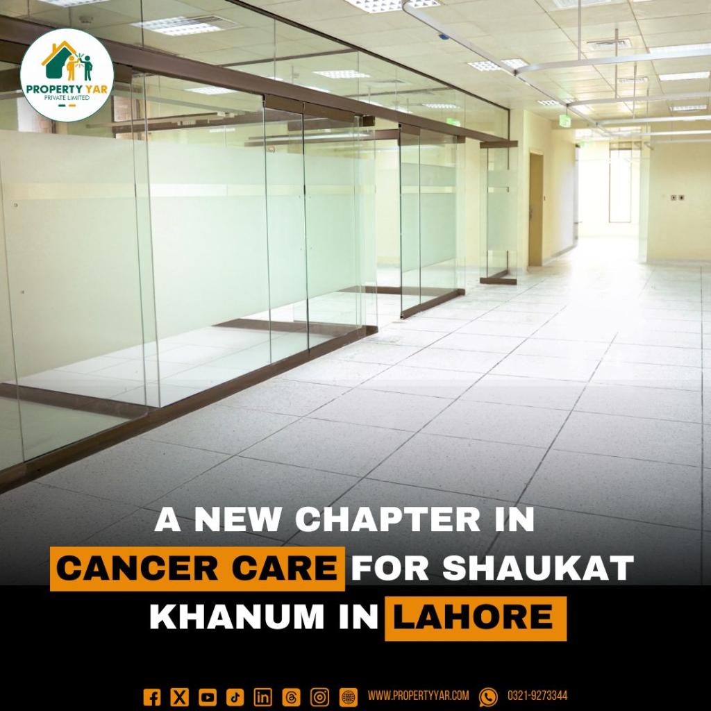 A New Chapter in Cancer Care for Shaukat Khanum’s Acute Medical Unit in Lahore