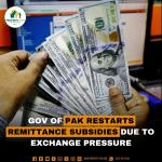 Government of Pakistan Restarts Remittance Subsidies Due To Exchange Pressure